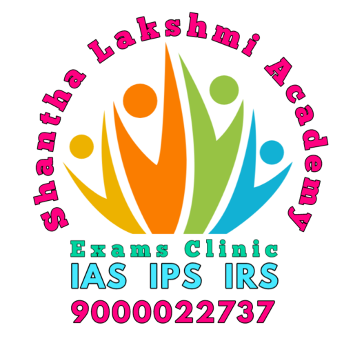 Shantha Lakshmi IAS Academy